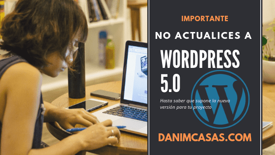 Portada entrada actualización WordPress 5.0 