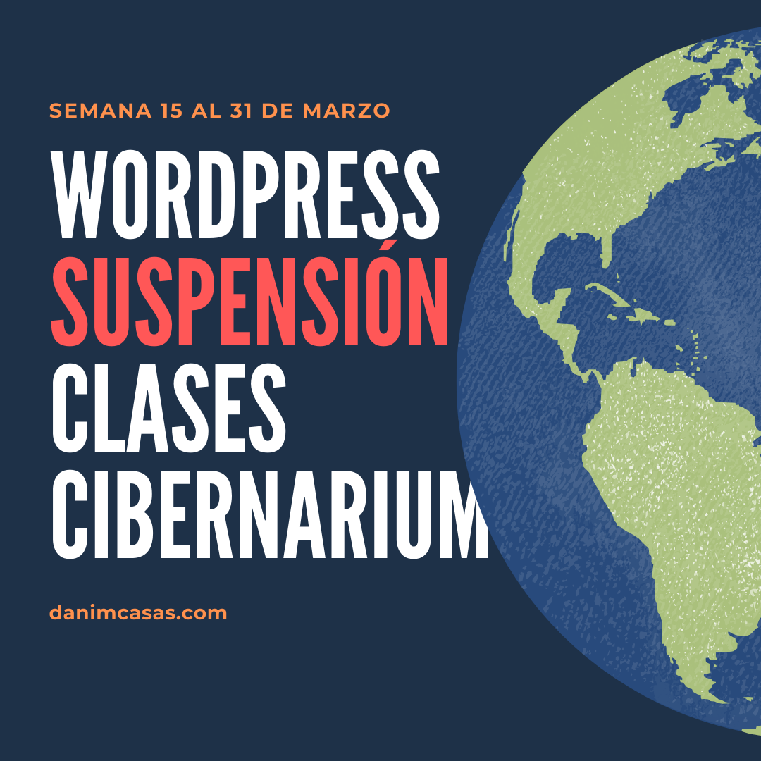 Wordpress suspensión clases cibernarium COVID